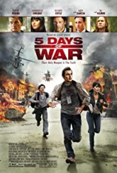 ดูหนังออนไลน์ 5 Days of War สมรภูมิคลั่ง 120 ชั่วโมง 