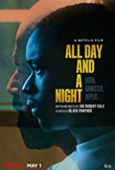 All Day and a Night ตรวนอดีต NETFLIX