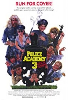 Police Academy 3- Back in Training โปลิศจิตไม่ว่าง