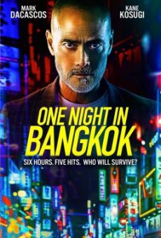 One Night in Bangkok คืนนึงในกรุงเทพ
