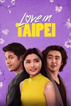 ดูหนังออนไลน์ Love in Taipei เลิฟอินไทเป