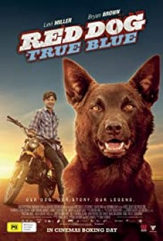 ดูหนังออนไลน์ Red Dog True Blue เพื่อนซี้หัวใจหยุดโลก 2