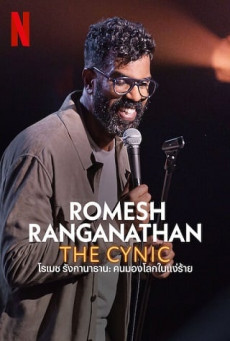 Romesh Ranganathan: The Cynic | Netflix โรเมช รังกานาธาน: คนมองโลกในแง่ร้าย