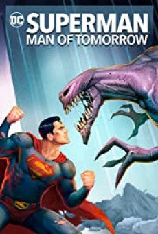 SUPERMAN MAN OF TOMORROW ซูเปอร์แมน บุรุษเหล็กแห่งอนาคต