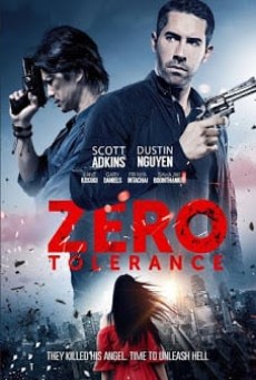 ดูหนังออนไลน์ Zero Tolerance ปิดกรุงเทพล่าอำมหิต