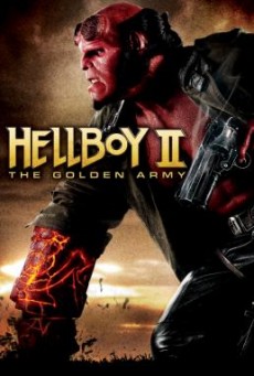 Hellboy II The Golden Army เฮลส์บอย 2 ฮีโร่พันธุ์นรก