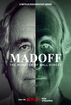 ดูหนังออนไลน์ MADOFF : The Monster of Wall Street - Netflix ปีศาจแห่งวอลล์สตรีท Season 1 (EP.1-EP.4 จบ)