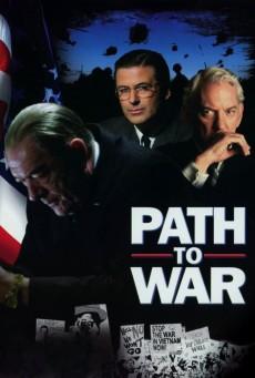 ดูหนังออนไลน์ PATH TO WAR  เส้นทางสู่สงคราม