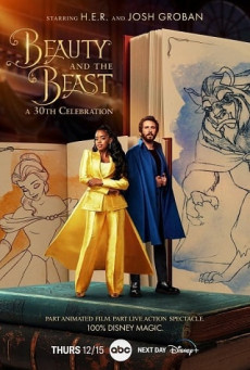 ดูหนังออนไลน์ Beauty and the Beast : A 30th Celebration โฉมงามกับเจ้าชายอสูร: การเฉลิมฉลองครั้งที่ 30