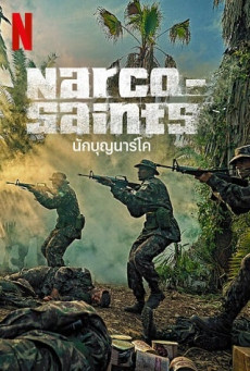 NARCO-SAINTS | NETFLIX SEASON 1 นักบุญนาร์โค