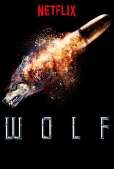 ดูหนังออนไลน์ Wolf Season 1 Netflix [บรรยายไทย]