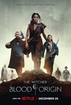 The Witcher: Blood Origin | Netflix (2022) เดอะ วิทเชอร์ นักล่าจอมอสูร:ปฐมบทเลือด (EP.1-EP.4 จบ)