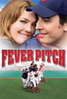 Fever Pitch สาวรักกลุ้มกับหนุ่มบ้าบอล