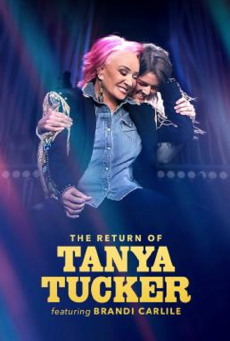 The Return of Tanya Tucker Featuring Brandi Carlile การกลับมาของ ทันย่า ทัคเกอร์
