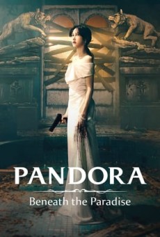 Pandora: Beneath the Paradise (EP.1-EP.16 จบ)