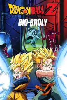 Dragon Ball Z The Movie Bio-Broly การแก้แค้นครั้งสุดท้ายของโบรลี่