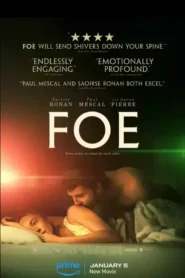 ดูหนังออนไลน์ฟรี FOE อมิตร (2023)