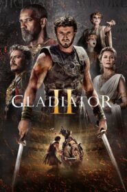 ดูหนังออนไลน์ฟรี Gladiator II นักรบผู้กล้า ผ่าแผ่นดินทรราช 2 (2024)