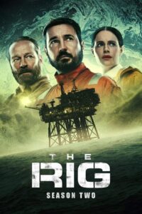 เดอะริก มฤตยูปริศนา (The Rig): Season 2