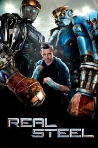 Real Steel ศึกหุ่นเหล็กกำปั้นถล่มปฐพี