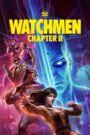 Watchmen Chapter II Absent Friends ศึกซูเปอร์ฮีโร่พันธุ์มหากาฬ 2