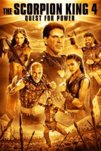 The Scorpion King 4 Quest for Power เดอะ สกอร์เปี้ยนคิง 4 ศึกชิงอำนาจจอมราชันย์