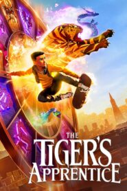 ดูหนังออนไลน์ฟรี The Tiger’s Apprentice (2024)