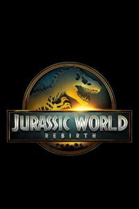 Jurassic World Rebirth จูราสสิค เวิลด์ รีเบิร์ธ