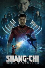 Shang-Chi and the Legend of the Ten Rings ชาง-ชี กับตำนานลับเท็นริงส์