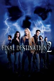 Final Destination ไฟนอล เดสติเนชั่น 2 โกงความตาย…แล้วต้องตาย