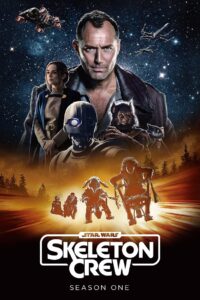 Star Wars Skeleton Crew: Season 1