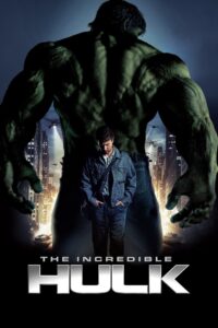 The Incredible Hulk มนุษย์ตัวเขียวจอมพลัง 