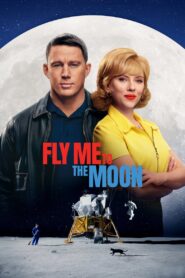 ดูหนังออนไลน์ฟรี Fly Me to the Moon (2024) ทะยานฟ้าสู่พื้นจันทร์ (2024)