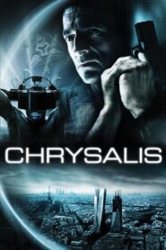 ดูหนังออนไลน์ฟรี Chrysalis คนระห่ำเปลี่ยนสมองลุย (2007)