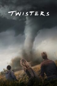 ดูหนังออนไลน์ฟรี Twisters ทวิสเตอร์ส (2024)