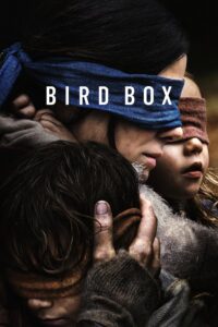 Bird Box มอง อย่าให้เห็น