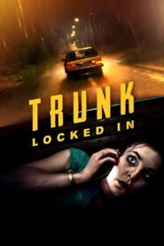 Trunk (Locked In) ขังตายท้ายรถ