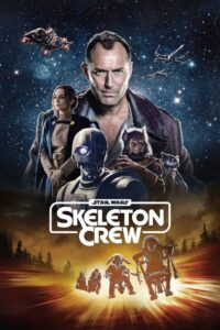 Star Wars Skeleton Crew สตาร์ วอร์ส ทีมซ่าตะลุยกาแล็กซี