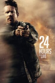 ดูหนังออนไลน์ฟรี 24 Hours to Live (2017) จับเวลาฝ่าตาย (2017)