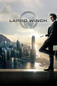 ดูหนังออนไลน์ฟรี Largo Winch รหัสสังหาร ยอดคนเหนือเมฆ (2008)