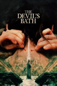 The Devil’s Bath ทางปาปันนรก