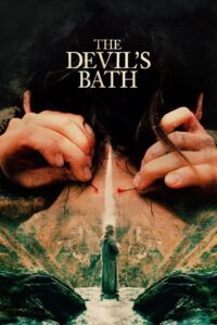 The Devil’s Bath ทางปาปันนรก