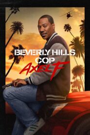 Beverly Hills Cop: Axel F (2024) ตำรวจเบเวอร์ลี่ฮิลส์: แอ็กเซล เอฟ