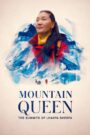 Mountain Queen The Summits of Lhakpa Sherpa ราชินีขุนเขา ลัคปา เชอร์ปา