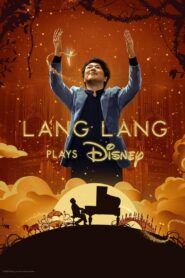 ดูหนังออนไลน์ฟรี Lang Lang Plays Disney (2023)