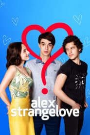 Alex Strangelove รักพิลึกพิลั่นของอเล็กซ์