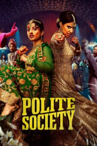 Polite Society โพไลท์ โซไซตี้