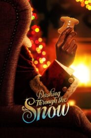 ดูหนังออนไลน์ฟรี Dashing Through the Snow (2023)