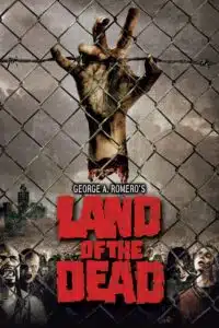 Land of the Dead ดินแดนแห่งความตาย