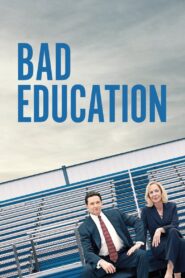 Bad Education กลเกมโกง